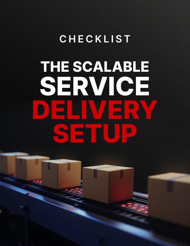 The Scalable Service Delivery Setup Checklist